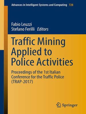 cover image of Traffic Mining Applied to Police Activities